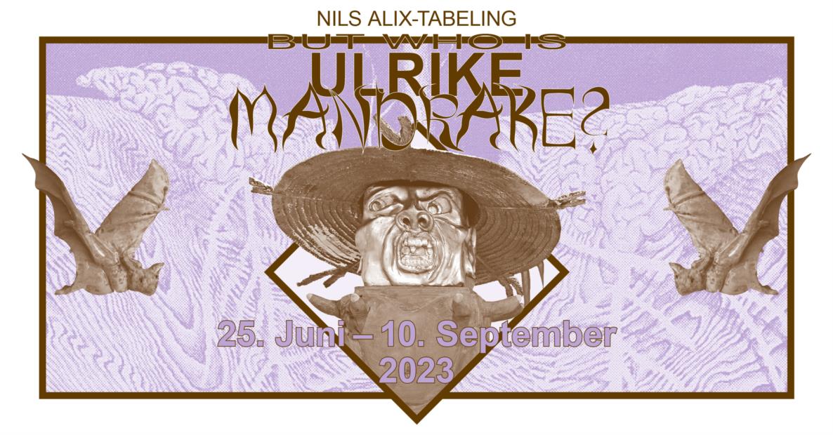 Nils-Alix Tabeling: But who is Ulrike Mandrake? Gestaltung: TenTenTeam